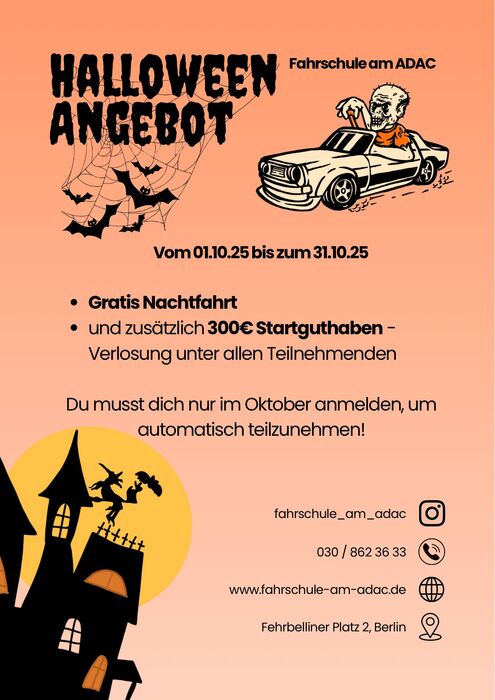 Fahrschulflyer zu Halloween mit Fledermäusen, einem Spukhaus und einem Cartoon-Skelett am Steuer eines Autos. Bietet kostenlose Nachtfahrten und die Chance, 300 € Gutschrift für diejenigen zu gewinnen, die sich im Oktober anmelden. Inklusive Kontaktinformationen.
